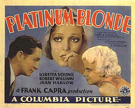 Platinum Blonde poster, from: http://eu.movieposter.com/poster/MPW-15977/Platinum_Blonde.html