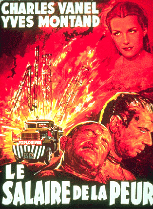 Poster from Le Salaire de la Peur movie - from http://cinemania.seesaa.net/article/22316873.html