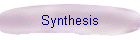 Synthesis