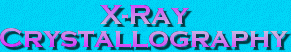 X-ray Crystallography
