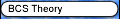 BCS Superconductivity Theory