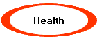 Health